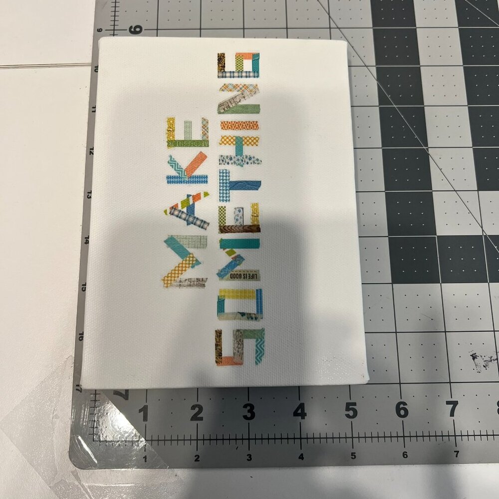 “MAKE SOMETHING” 5 x 7 Canvas Print (VERY‎ CUTE!) - Picture 4 of 5